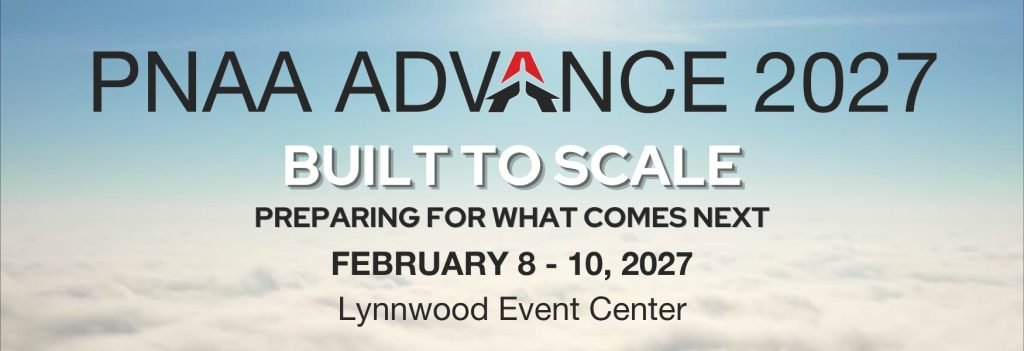 PNAA Advance 2027 conference, February 8–10, Lynnwood Event Center